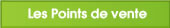 Les points de vente